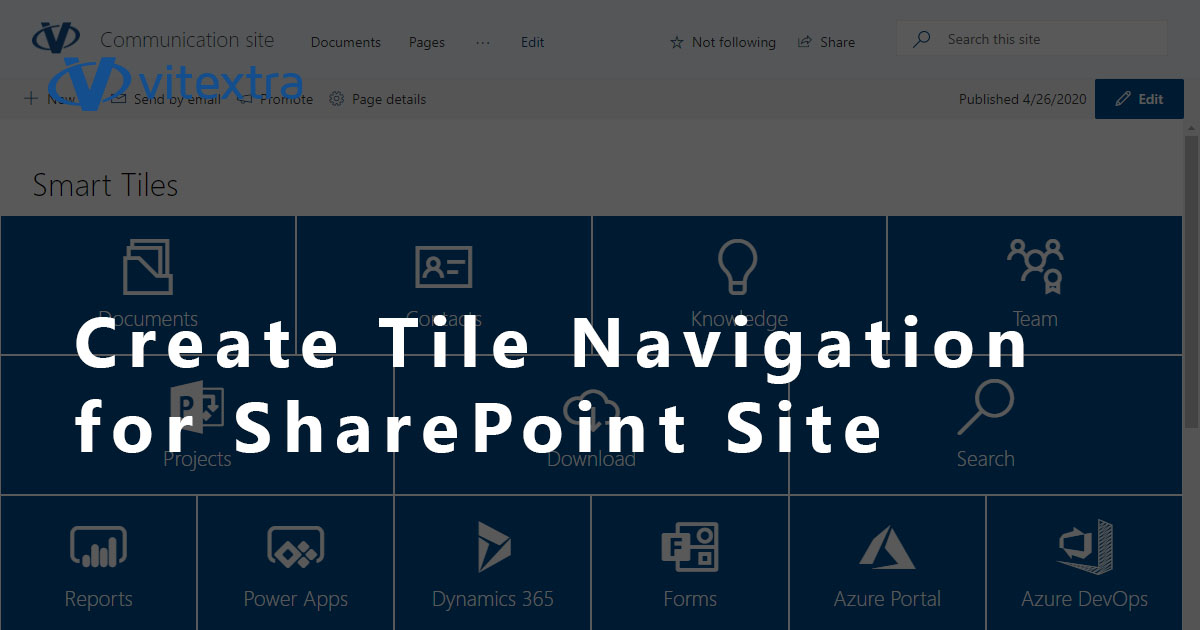Create Tile Navigation for SharePoint Site - Vitextra